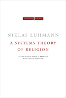 A Systems Theory of Religion 0804743290 Book Cover