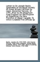 Letter To Sir Joseph Banks, President Of The Royal Society Of Great Britain 116938501X Book Cover