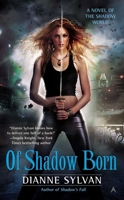 Of Shadow Born 0425259803 Book Cover