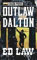 Outlaw Dalton 1980241759 Book Cover