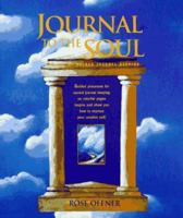 Journal to the Soul: The Art of Sacred Journal Keeping 0879057025 Book Cover