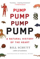 Pump: A Natural History of the Heart; Library Edition 1643753231 Book Cover