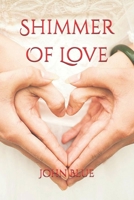 Shimmer Of Love B091DWW9K6 Book Cover