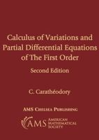 Calculus of Variations and Partial Differential Equations of First Order (AMS Chelsea Publishing) 1470478978 Book Cover