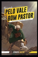 Passando Pelo Vale com o Bom Pastor: Intervenção Divina B08Z2J436R Book Cover