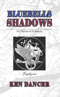 Bluebells & Shadows 1789554721 Book Cover