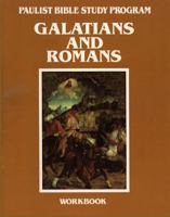 Galatians and Romans: Workbook 0809194163 Book Cover