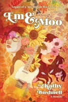 Em & Moo: Legacy of a '60s Female Rock Duo (0) 1734822201 Book Cover