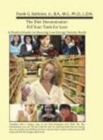 The Diet Denominator: Fill Your Tank for Less. A Practical Guide to Choosing Low Energy Density Foods 0615294227 Book Cover