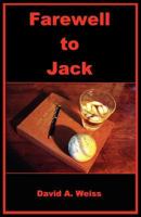 Farewell to Jack 162137162X Book Cover