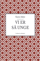 Vi er s? unge 8711889357 Book Cover