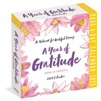 A Year of Gratitude Page-A-Day Calendar 2023: Wake Up Grateful 1523514531 Book Cover