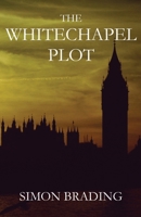 The Whitechapel Plot (Displacers) 1917470525 Book Cover