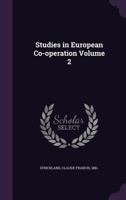 Studies in European Co-operation; 2 101347810X Book Cover