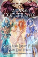 Anunnaki Legacy of the Gods 1481000233 Book Cover