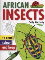 African Insects - to read, colour and keep 1770077340 Book Cover