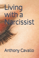 Living with a Narcissist B08QFMFHR9 Book Cover