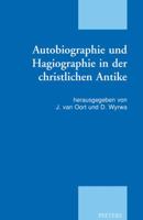 Autobiographie Und Hagiographie In der Christlichen Antike 9042922125 Book Cover