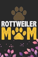 Rottweiler Mom: Cool Rottweiler Dog Mom Journal Notebook - Rottweiler Puppy Lover Gifts - Funny Rottweiler Dog Mum Notebook - Rottweiler Owner Gifts - Rottweiler Dad & Mom Gifts. 6 x 9 in 120 pages 1712471430 Book Cover