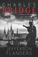 Charles Bridge 1735480509 Book Cover