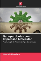 Nanopartículas com Impressão Molecular: Para Remoção de Atrazina de Água Contaminada 6204143778 Book Cover