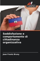 Soddisfazione e comportamento di cittadinanza organizzativa 6206060659 Book Cover