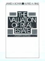 The Valuation of Real Estate 0139484310 Book Cover