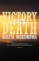 Victory Over Death 1449733972 Book Cover