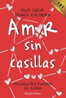 Amor sin casillas: Una historia explícita B09SNY793V Book Cover