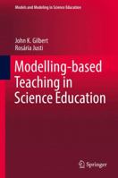 Modelling-based Teaching in Science Education 331929038X Book Cover