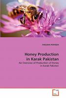 Honey Production in Karak Pakistan 3639357213 Book Cover