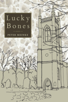 Lucky Bones (Pitt Poetry Series) 0822963108 Book Cover