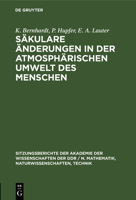 Säkulare Änderungen in Der Atmosphärischen Umwelt Des Menschen 3112551559 Book Cover