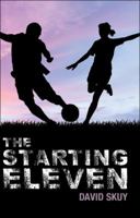 The Starting Eleven 1459411323 Book Cover