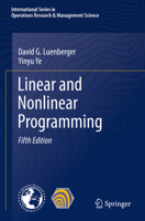 Linear and Nonlinear Programming 3030854493 Book Cover