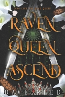 Raven Queen, Ascend: An Epic Fantasy Sapphic Seduction Full of Magic & Revenge (Temple of Vengeance) 1958316059 Book Cover