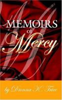 Memoirs of Mercy 1425938671 Book Cover