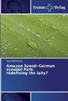 Amazon Synod-German synodal Path: redefining the laity? 6138364260 Book Cover