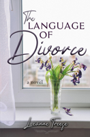 The Language of Divorce 1946802395 Book Cover