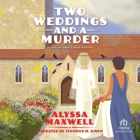 Two Weddings and a Murder: A Lady and Lady's Maid Mystery B0FNS2QJX9 Book Cover