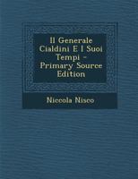 Il Generale Cialdini E I Suoi Tempi 1294097032 Book Cover