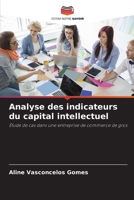 Analyse des indicateurs du capital intellectuel (French Edition) 620862133X Book Cover