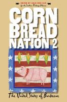 Cornbread Nation 2: The United States of Barbecue (Cornbread Nation: Best of Southern Food Writing) 0807855561 Book Cover
