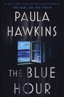 The Blue Hour 0063396521 Book Cover