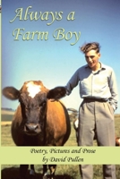 Always a Farm Boy 1312005513 Book Cover