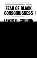 Fear of Black Consciousness 0374159025 Book Cover