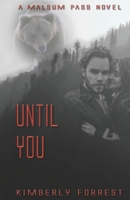 Until You B0C3G5PX64 Book Cover