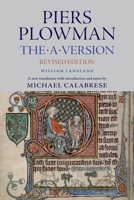 Piers Plowman: The A Version, revised edition 0813237750 Book Cover