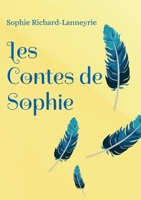 Les Contes de Sophie 232225424X Book Cover