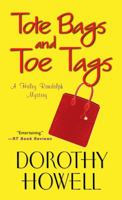 Tote Bags and Toe Tags 0758253338 Book Cover